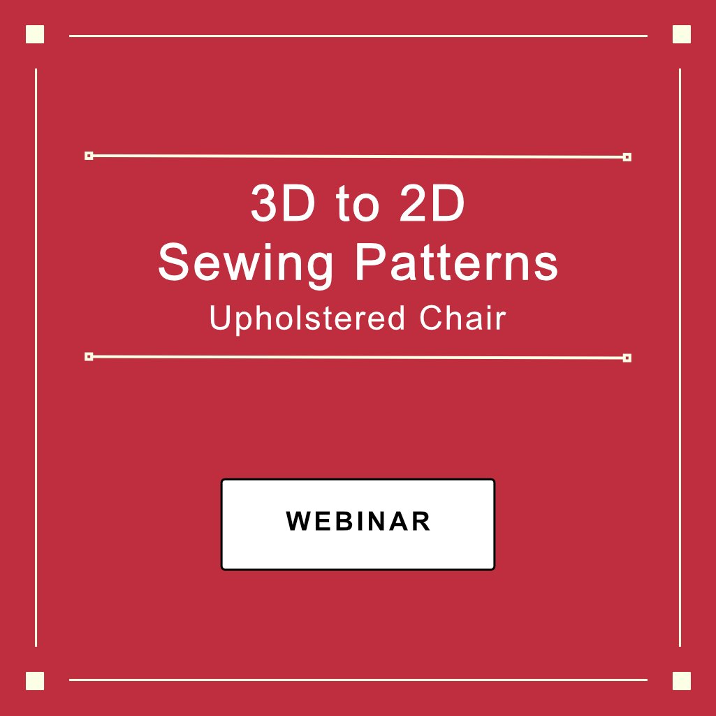 3D to 2D Sewing Patterns Webinar