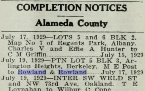 1929 completion notice for 36 Northampton, Rowland’s last project in the Bay Area before he moved away
