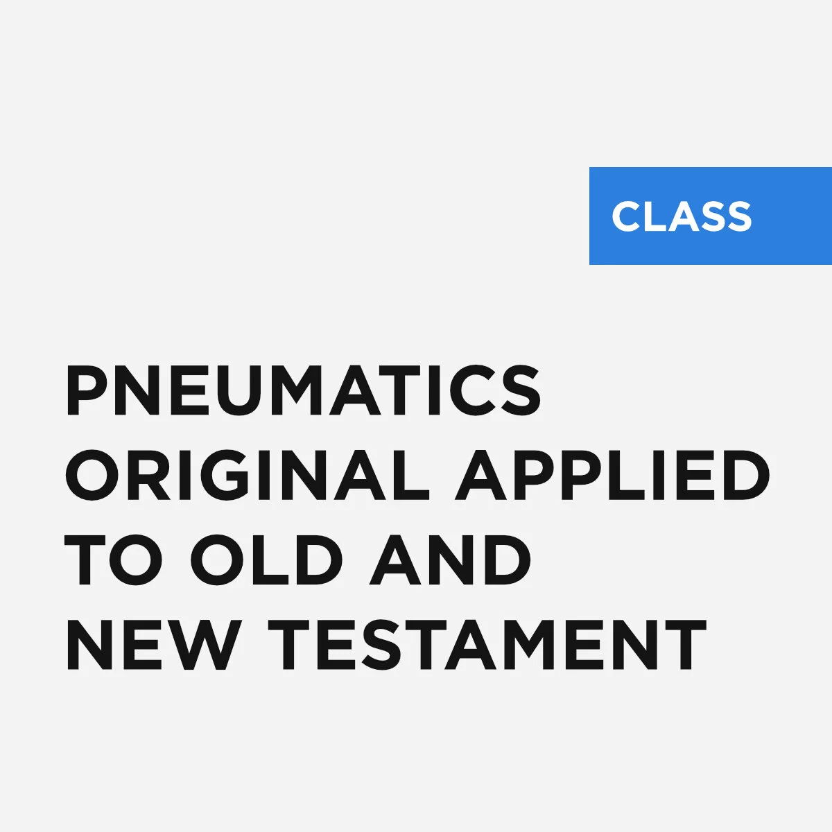 Pneumatics Original Applied to Old and New Testament.jpg