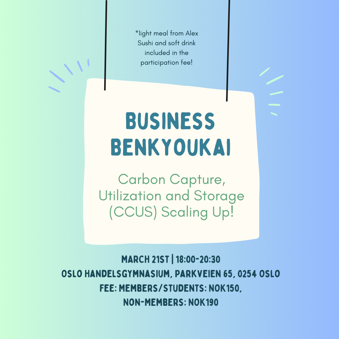2024 Business Benkyoukai: Carbon Capture, Utilization and Storage (CCUS) Scaling Up!