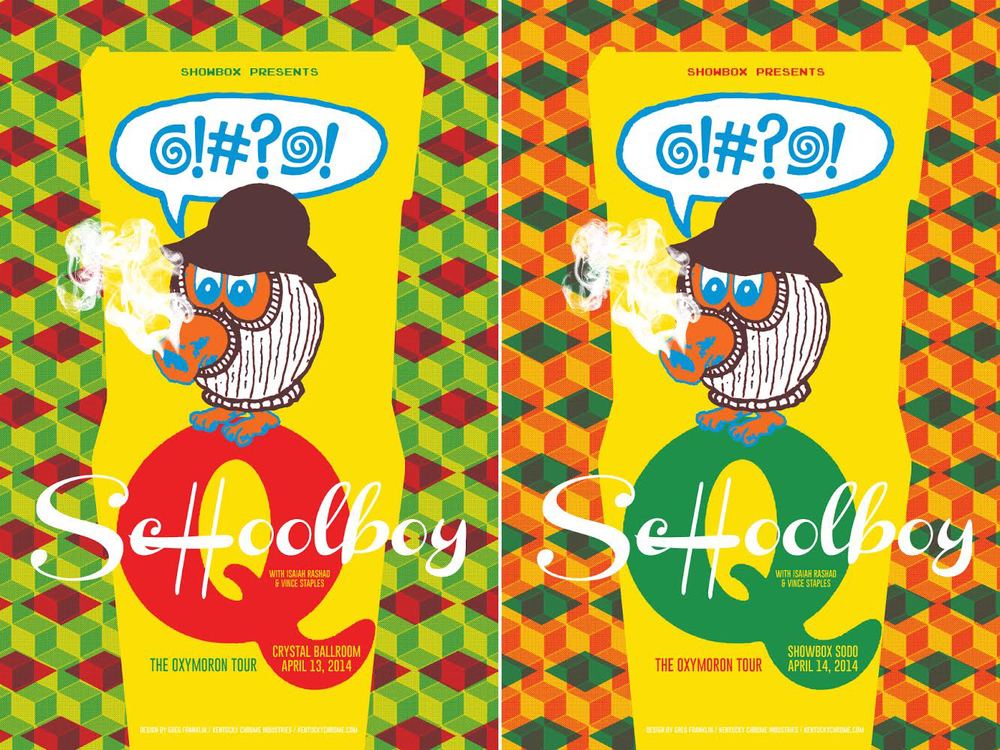 Schoolboy Q: Silkscreened Concert Posters (Portland & Seattle Variations)