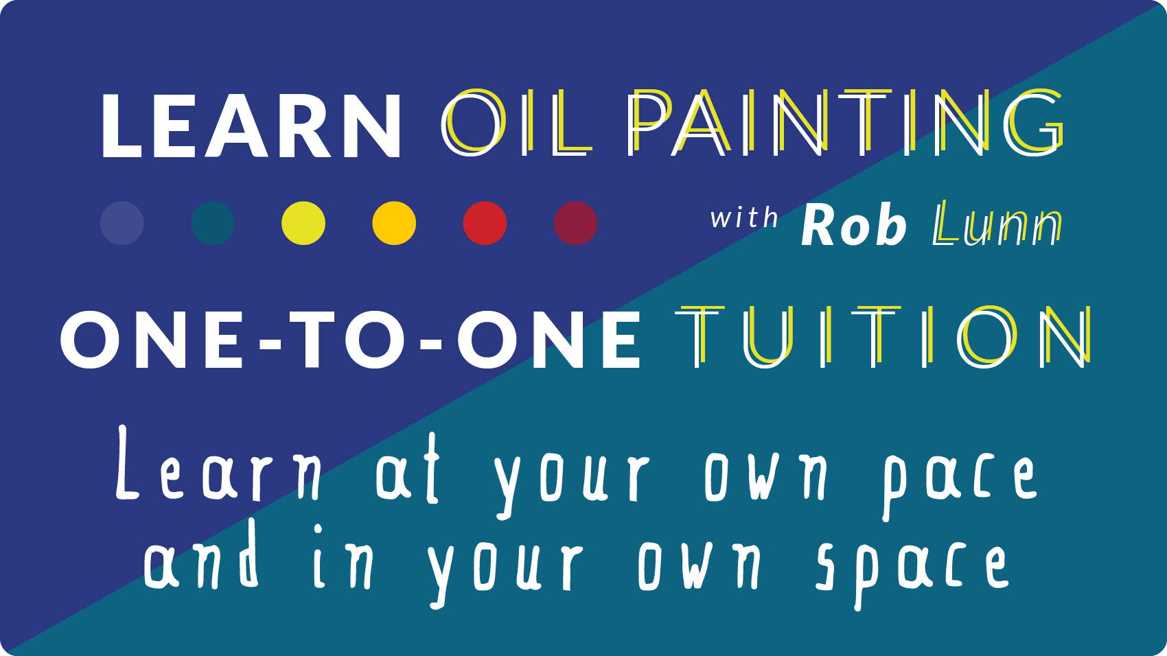 Learn Oil Painting with Rob Lunn New Header_One-to-ones.png