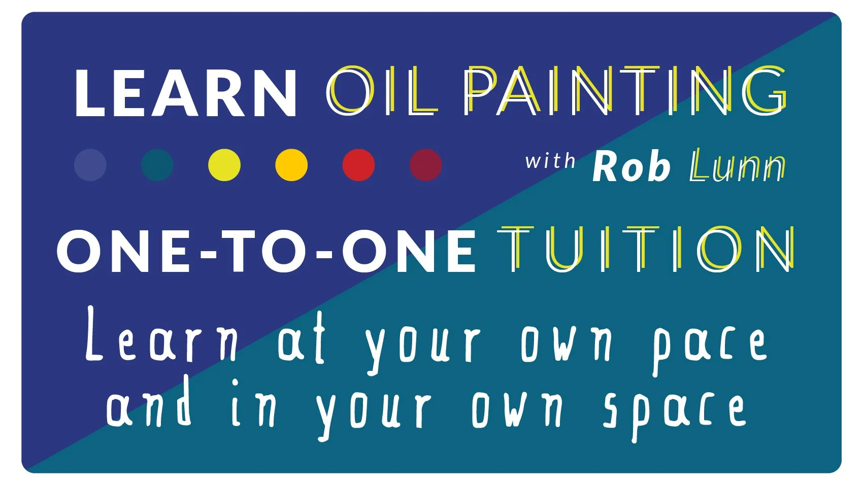 Learn Oil Painting with Rob Lunn New Header_One-to-ones.jpg