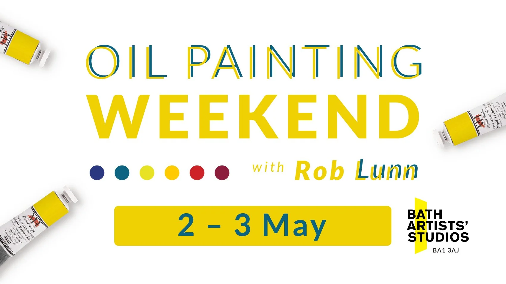 Learn Oil Painting with Rob Lunn Weekend Workshop 2-3 May.jpg