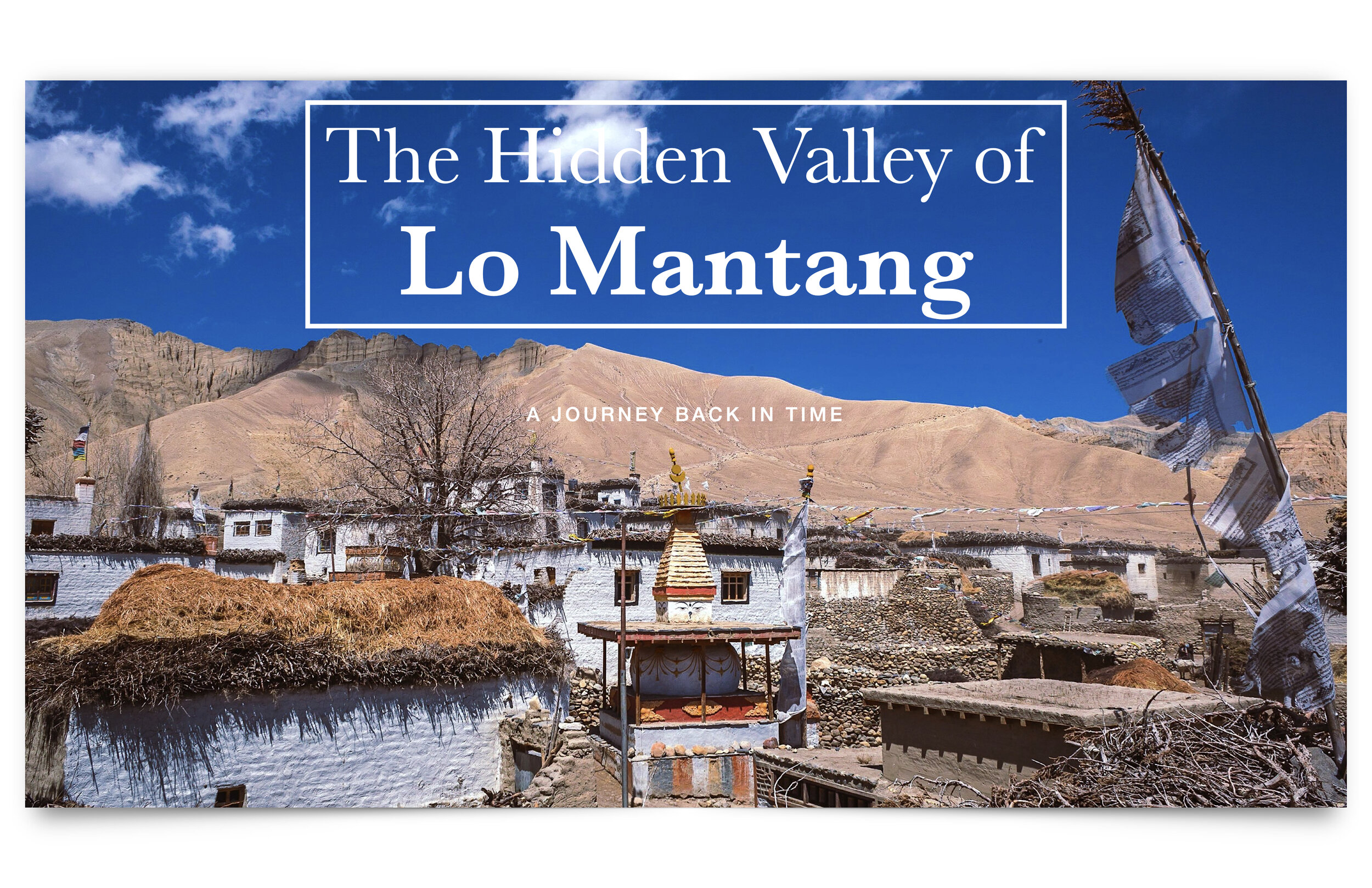 The Hidden Valley of  STORY - Lo Mantang - no text.001.jpeg