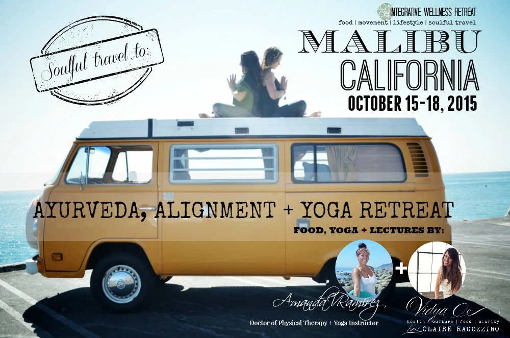 MALIBU 2015 RECAP | Ayurveda, Alignment + Yoga Retreat
