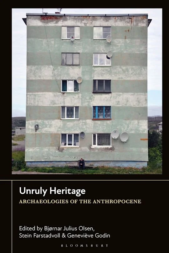  *“The Buick at the End of the World: Nature, Things, and the Hidden Legacies of the Century of Automobility,” in Bjørnar Julius Olsen, Stein Farstadvoll, and Genevieve Godin, eds.,  Unruly Heritage: Archaeologies of the Anthropocene  (Bloomsbury Aca