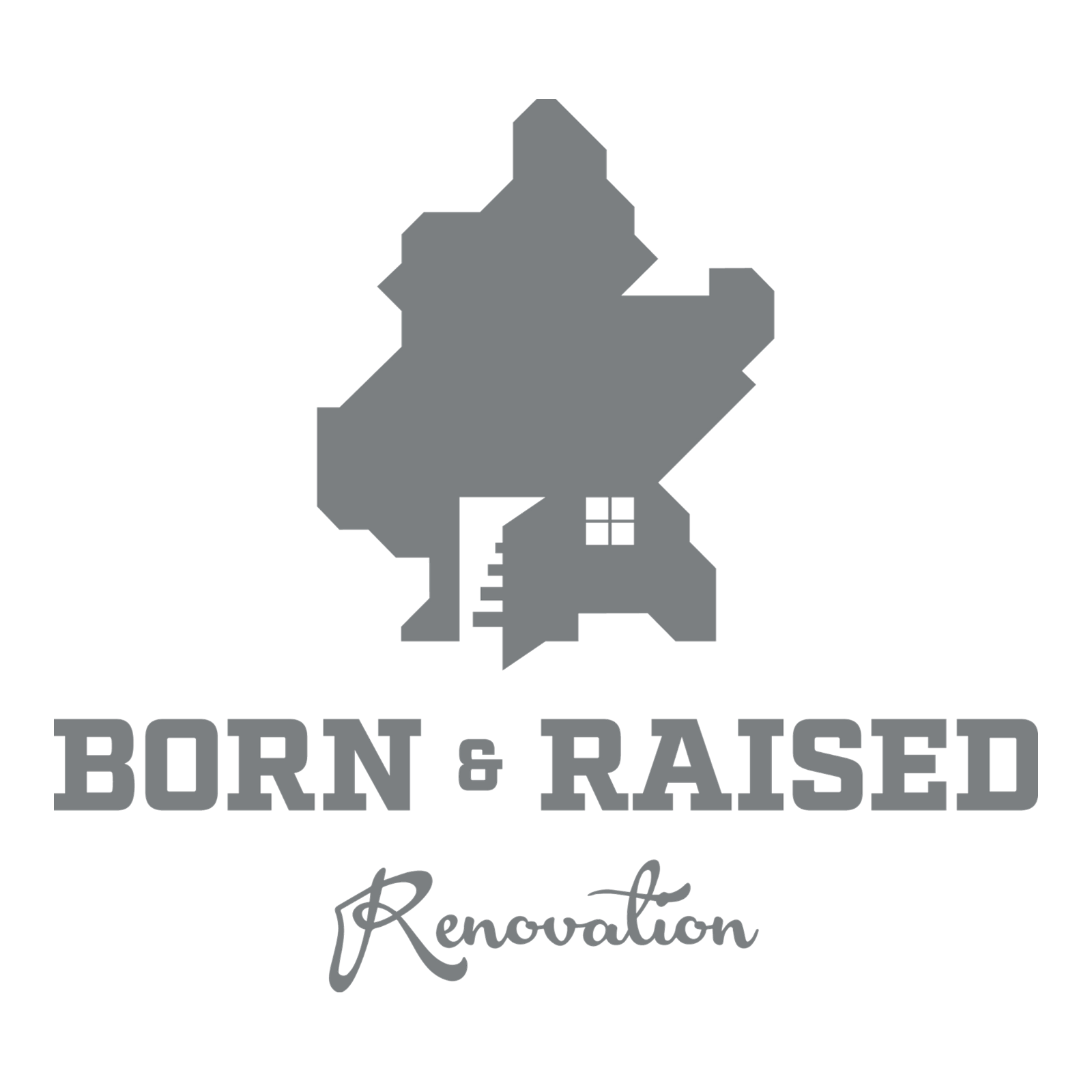 Born &amp; Raised Renovation