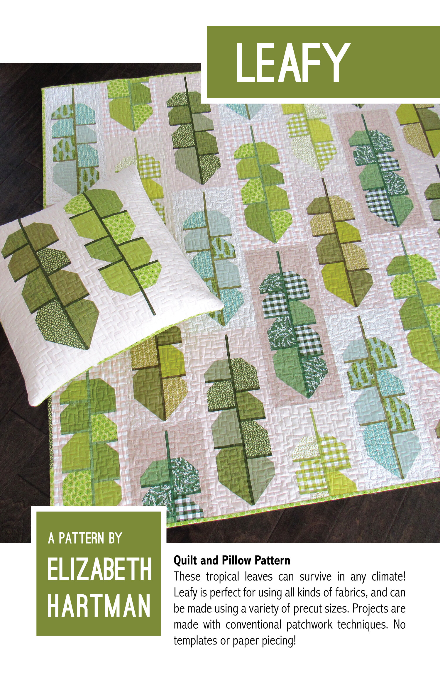 Leafy — Patterns by Elizabeth Hartman