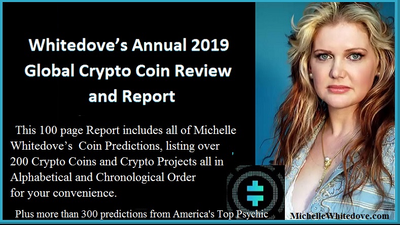 michelle whitedove 2019 crypto currency predictions