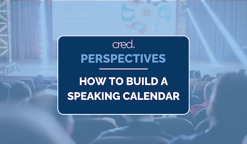 The Executive Guide to Building a Strategic Speaking Calendar
