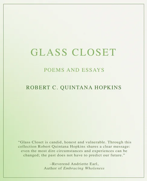 Glass Closet: Poems and Essays
