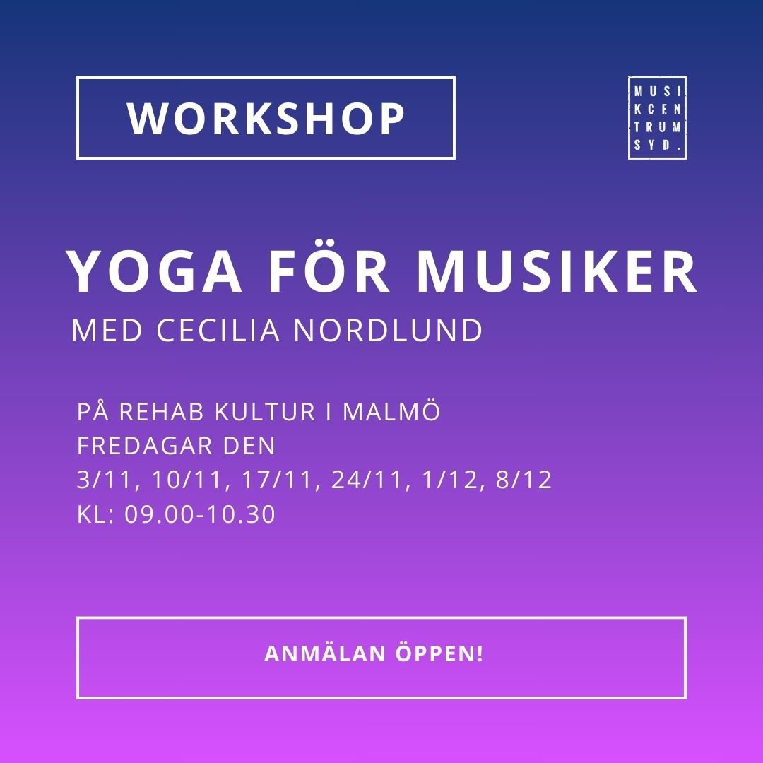 MUSIKCENTRUM SYD WORKSHOPS Cecilia Nordlund Healing Yoga.jpg