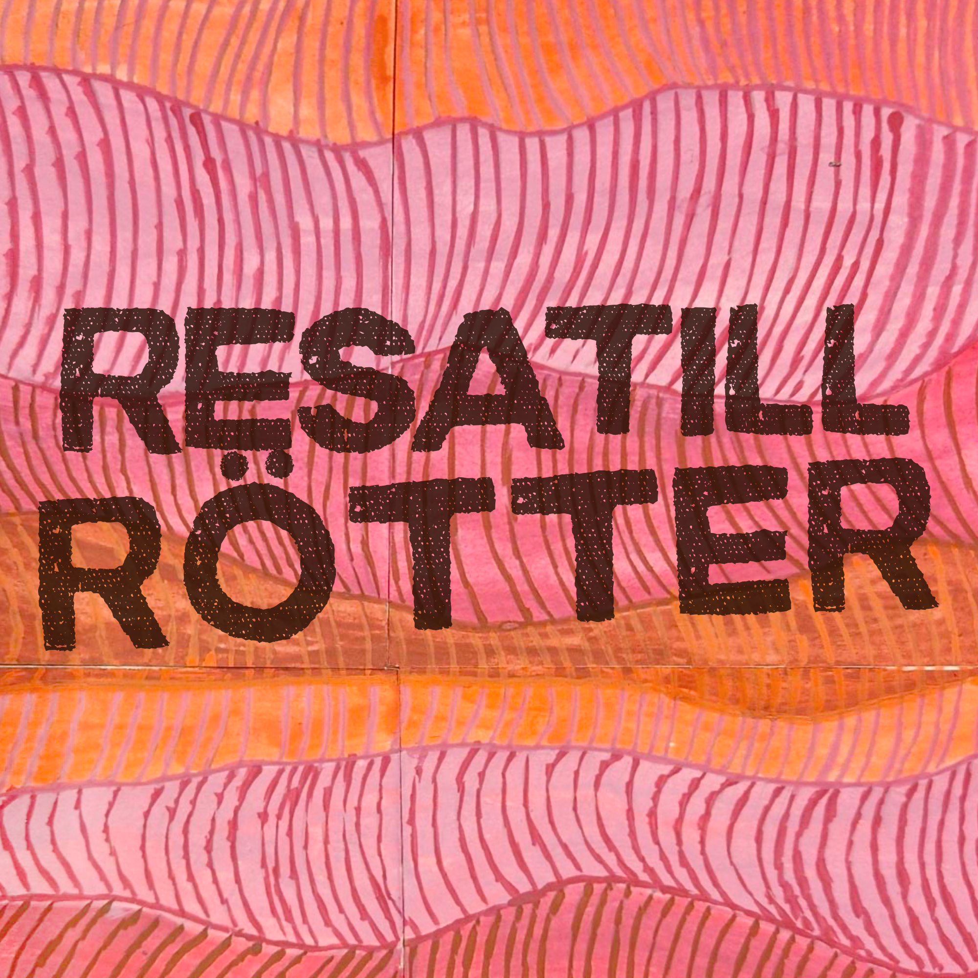 RESA TILL RÖTTER