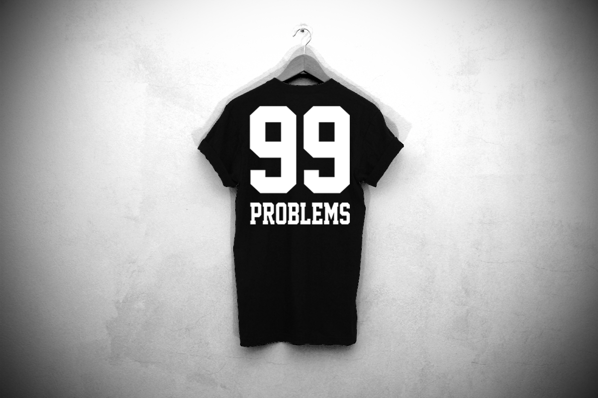 Hugo 99 problems. 99 Problems обложка. Номер 99. 99 Фото надпись.