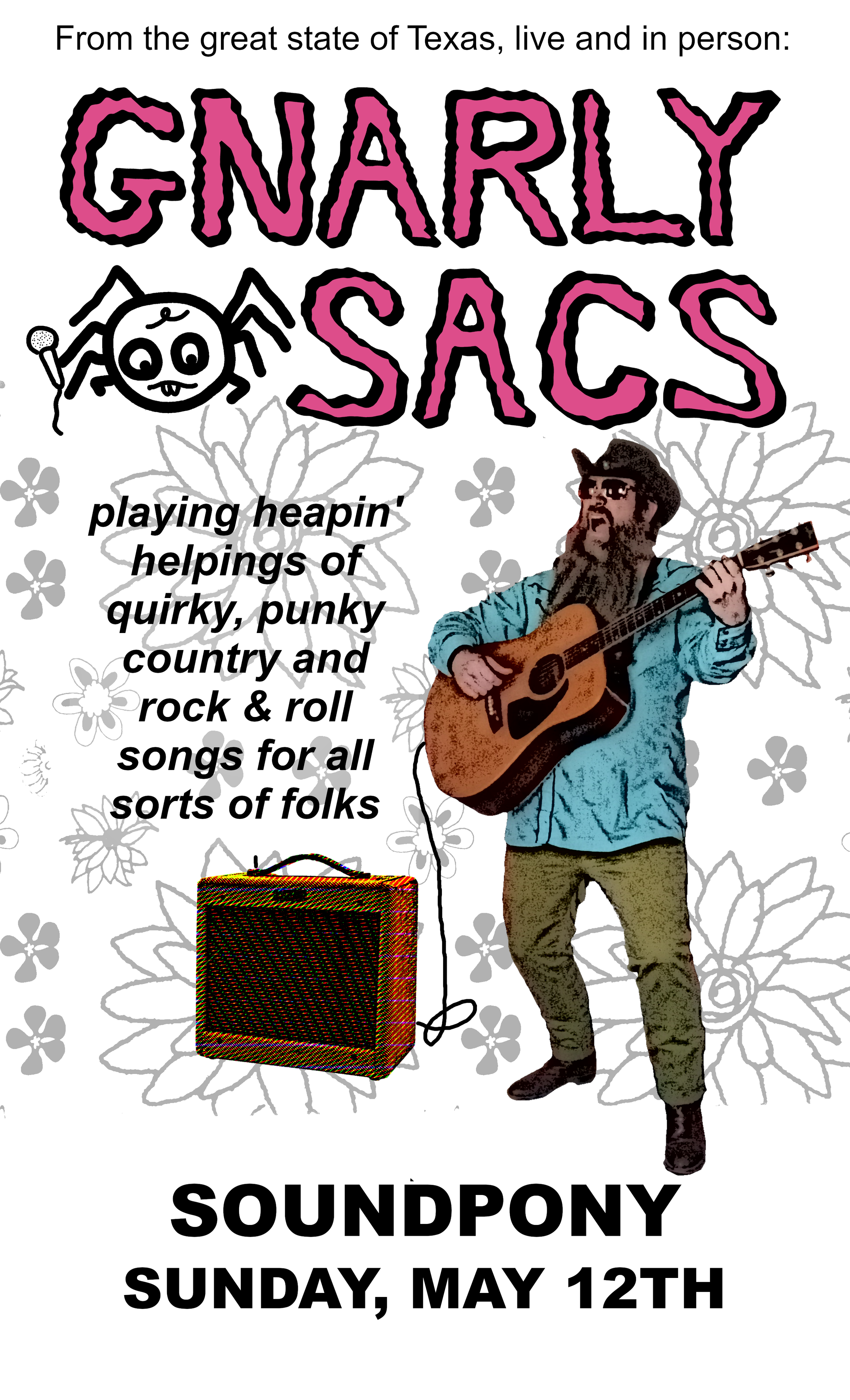 Gnarly Sacs + Steve Hamby