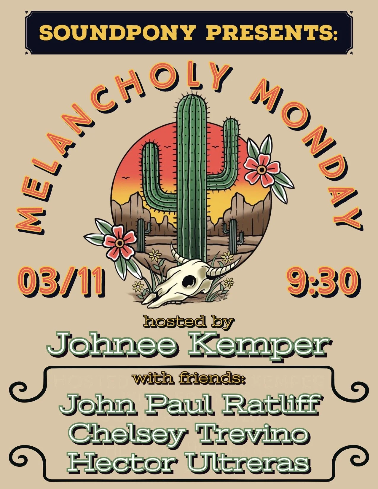 Melancholy Mondays - Hosted by Johnee Kemper + Special guests:John Paul Ratliff, Chelsey Trevino, and Hetor Ulteras