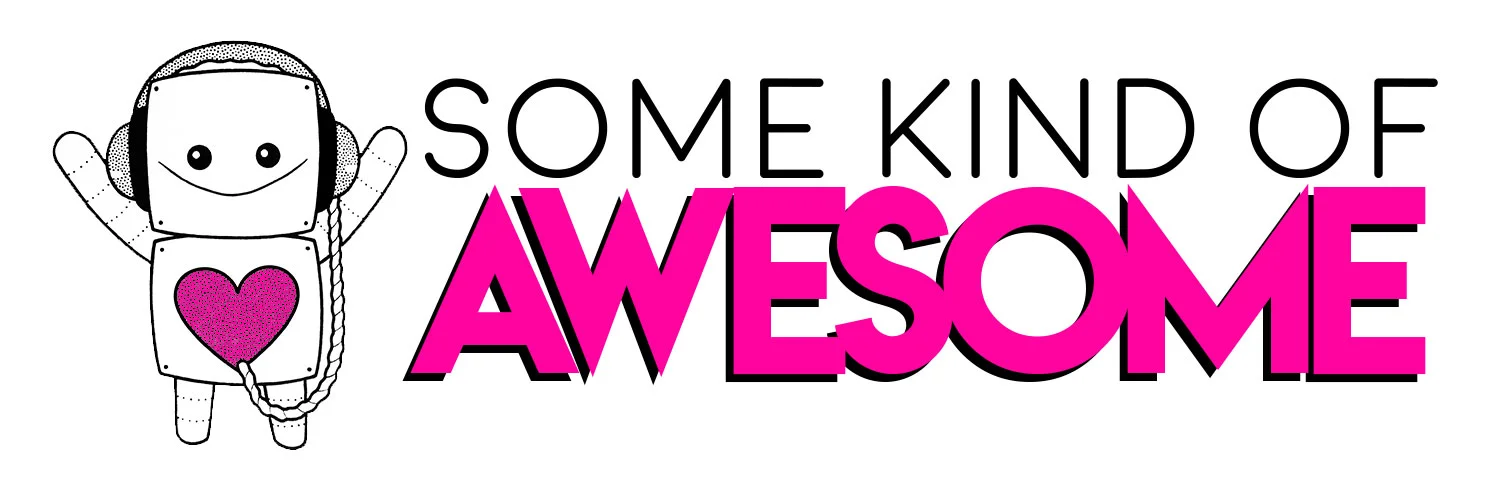 Some Kind Of Awesome