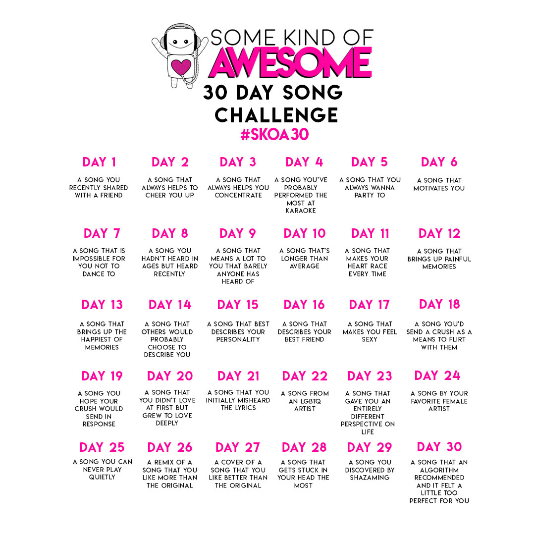 Skoa30 Some Kind Of Awesome S 30 Day Song Challenge Some Kind