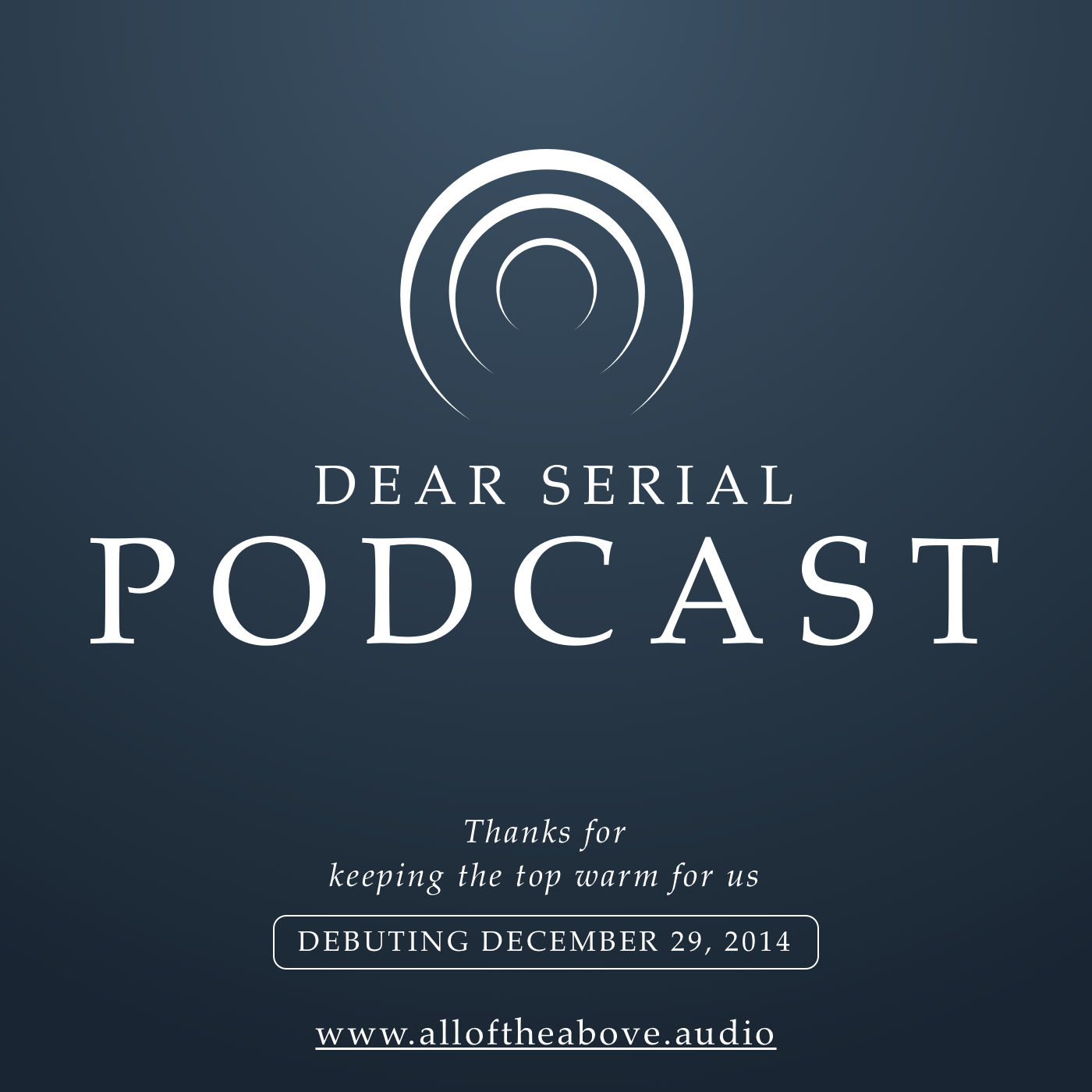 12-18-dear-serial-podcast-thanks.jpg