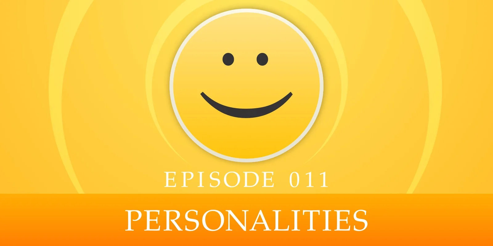 011: Personalities