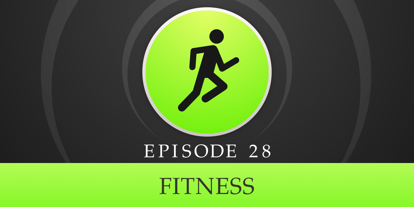 28: Fitness