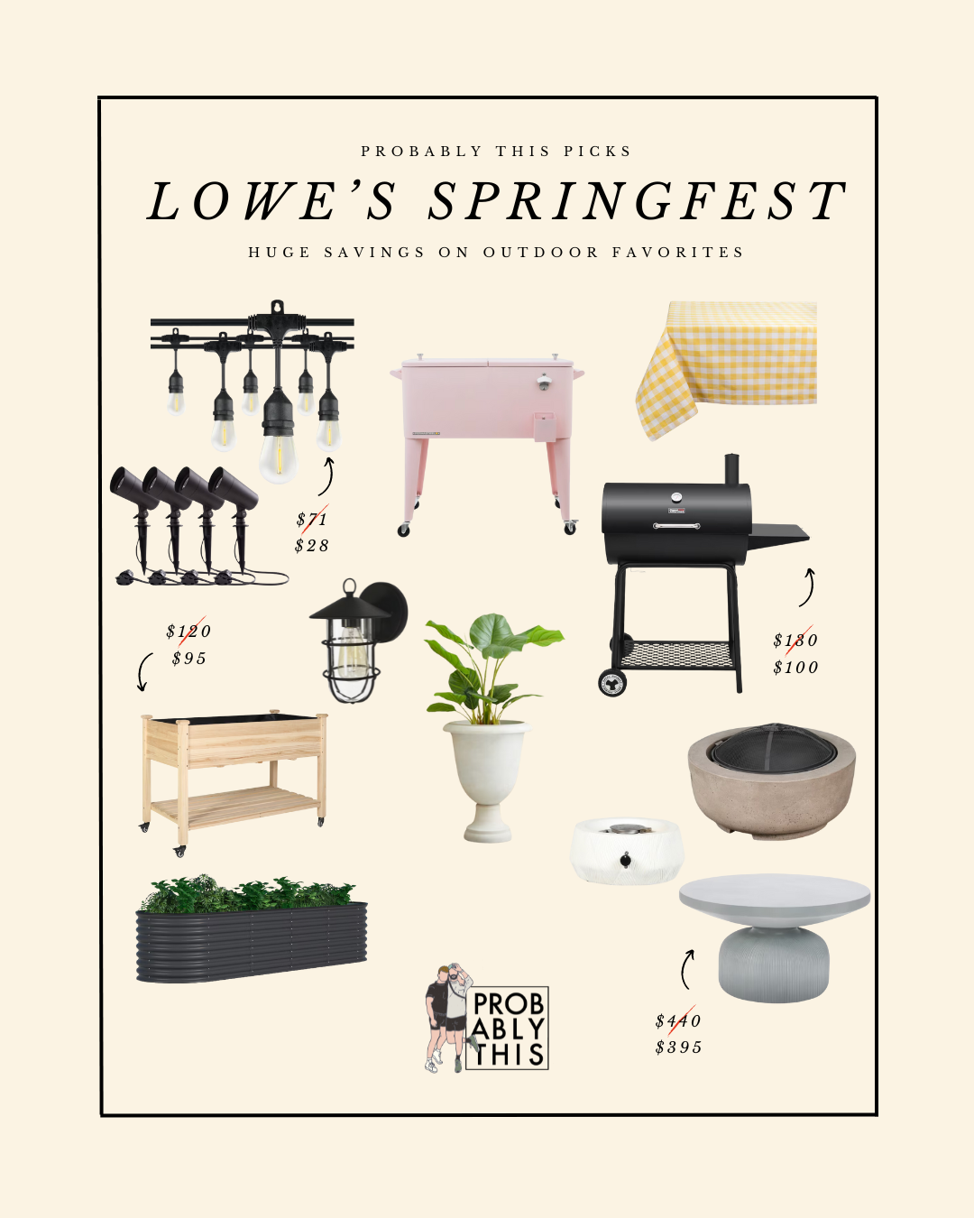 Probably This Picks: Lowe's SpringFest Sale