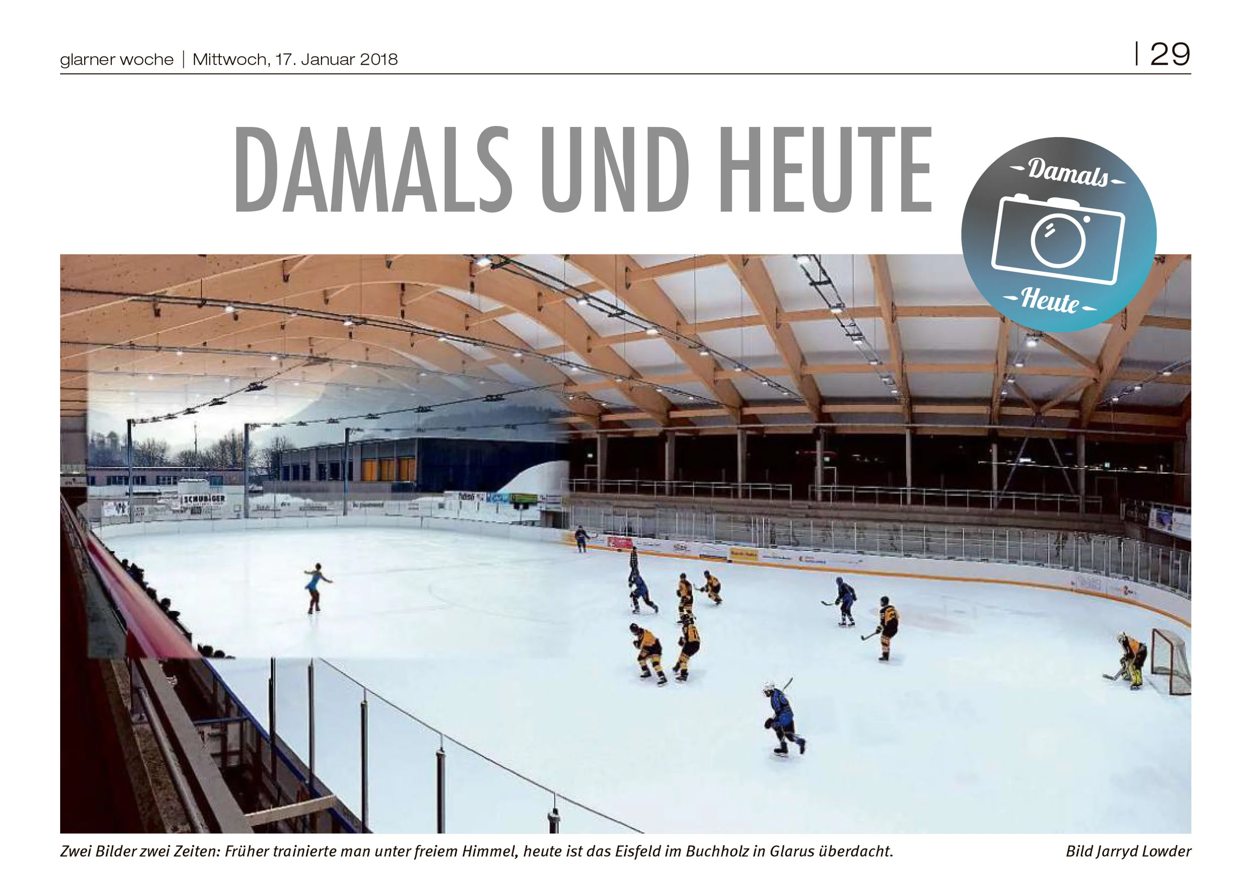 "Damals und Heute", Glarner Woche