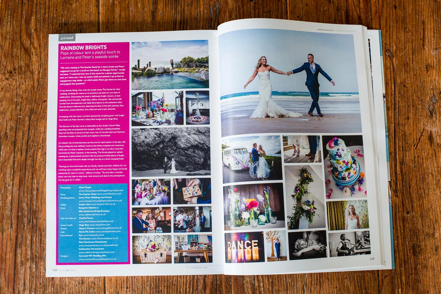 REAL WEDDING FEATURE // LORRAINE & PETER great to be featured yet again in wed magazine , one of the Uk's leading wedding magazines, with Lorraine and Peter's stylish seaside soiree at The Scarlet Hotel in Cornwall back in may.