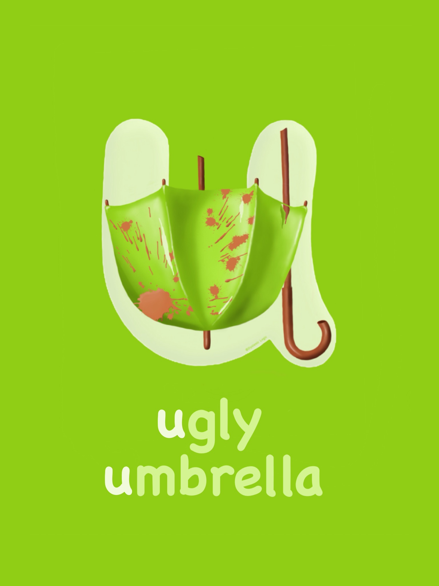 Letter U - Ugly Umbrella