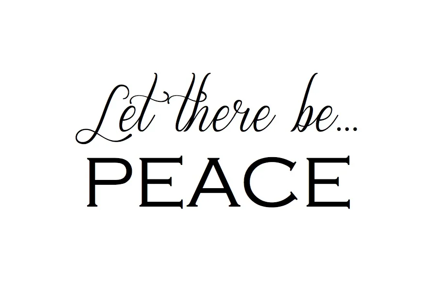 Let there be Peace on Earth.