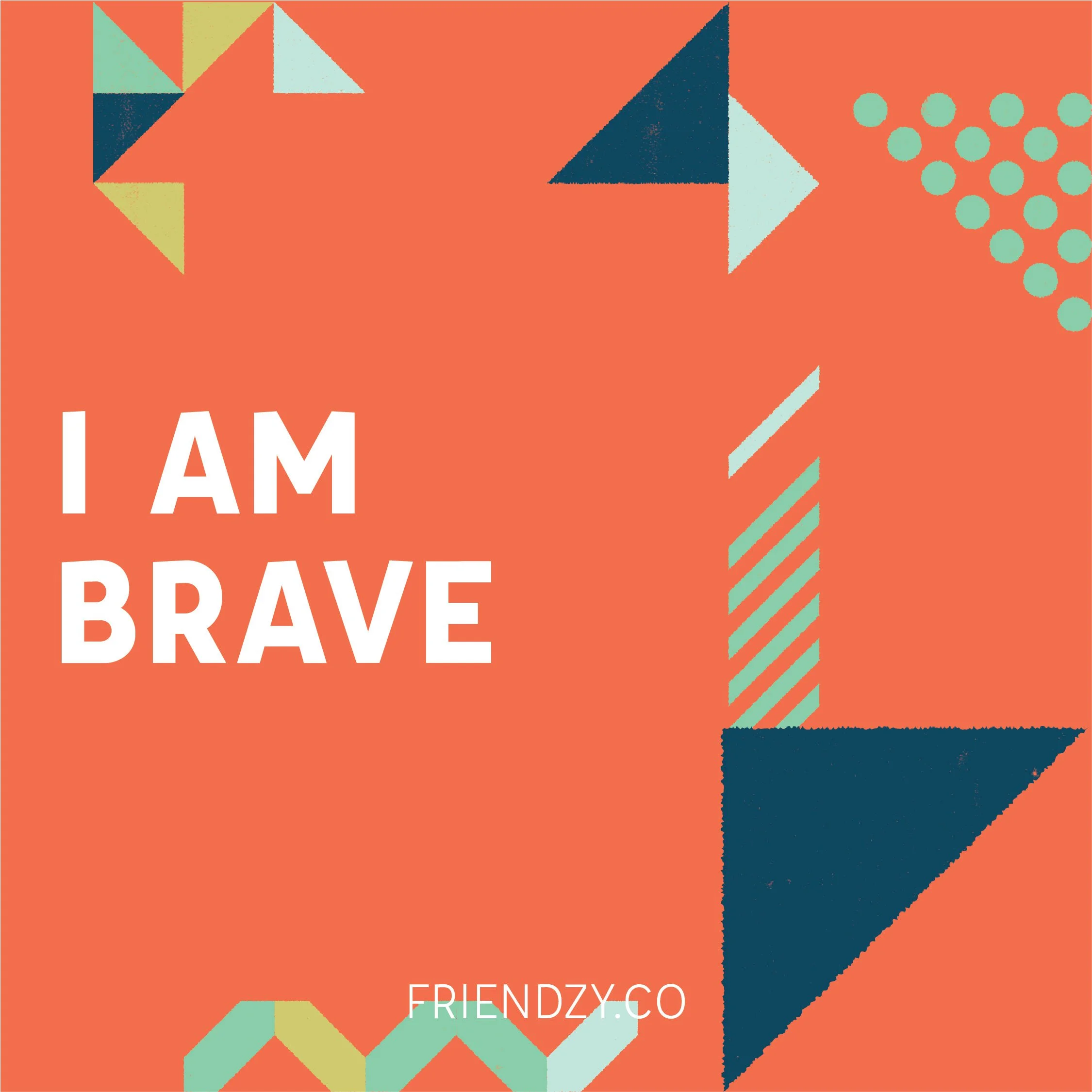 I Am Brave - A Message from Mrs. Press