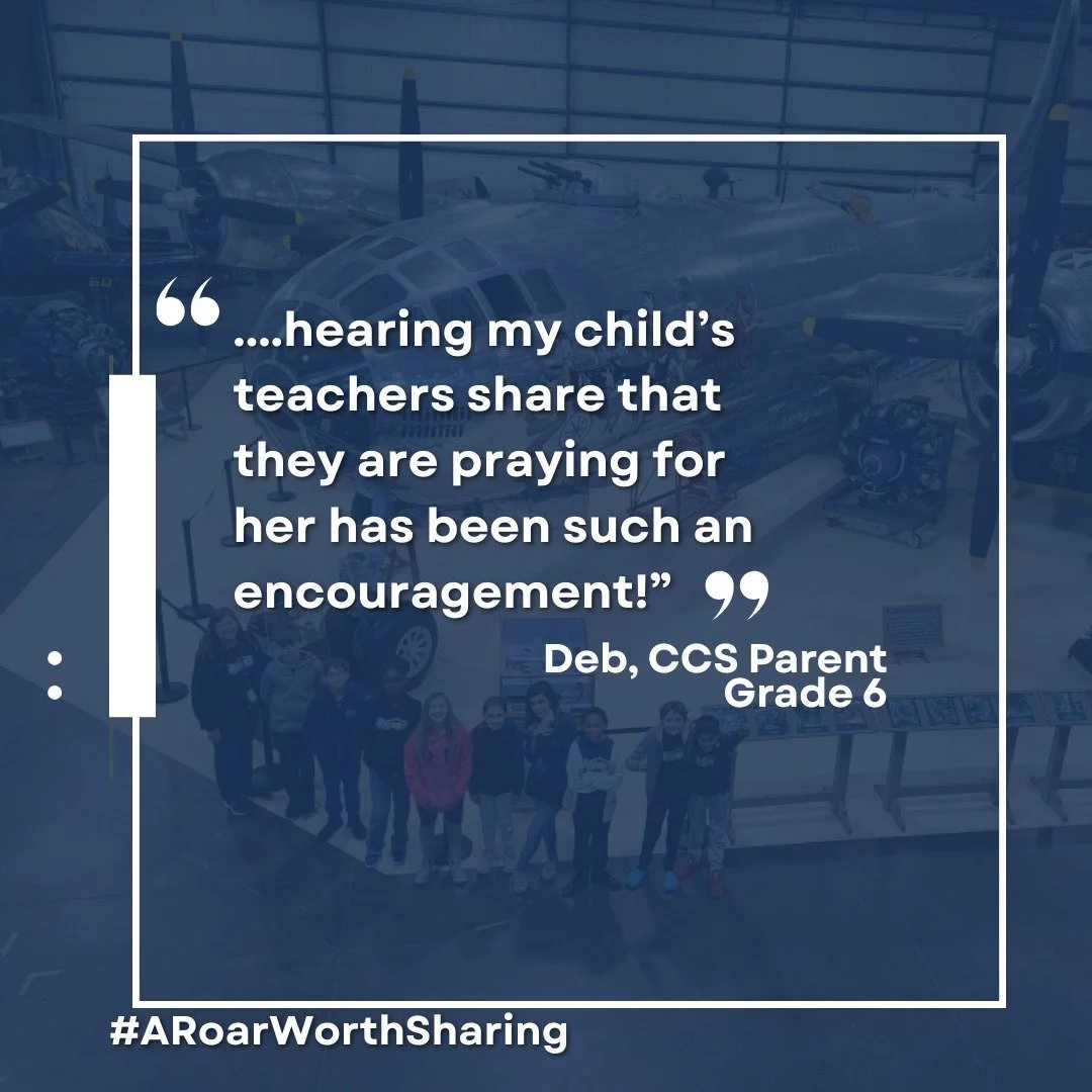 💙A Roar Worth Sharing 💙

"Our daughter started at Cornerstone for sixth grade this year. Seeing the entire school together during Family Chapel, getting to meet other parents, and hearing my child's teachers share that they are praying for her