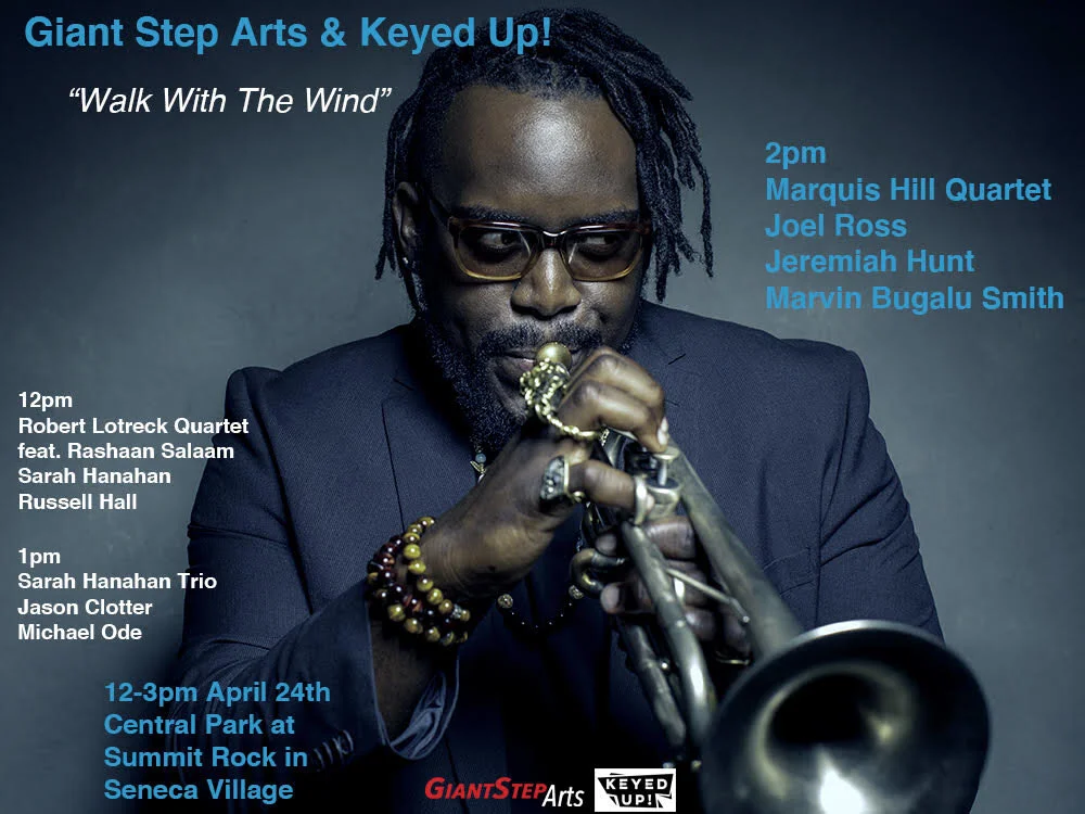 WALK WITH THE WIND: MARQUIS HILL QUARTET W/ Joel Ross, Jeremiah Hunt & Marvin Bugalu Smith