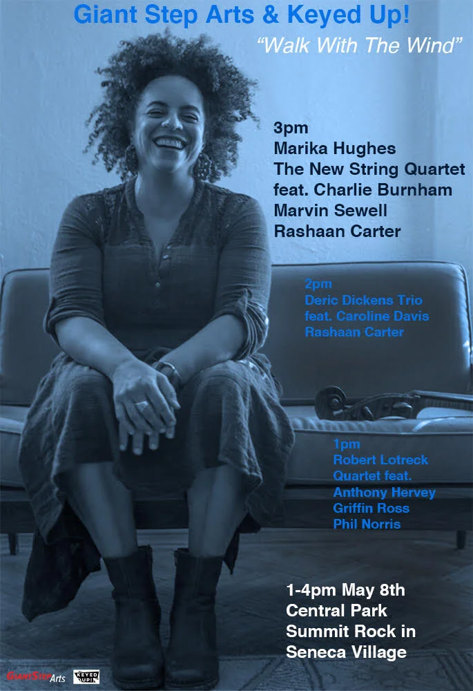 WALK WITH THE WIND: MARIKA HUGHES New String Quartet w/ Marika Hughes, Charlie Burnham, Marvin Sewell, Rashaan Carter