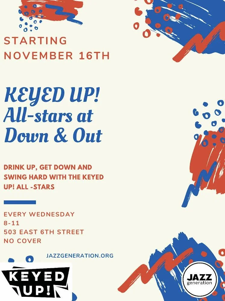 KEYED UP! ALL-STARS AT DOWN &amp; OUT