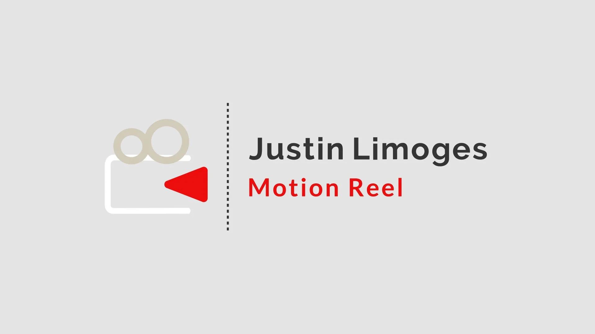 Justin Limoges • motion reel