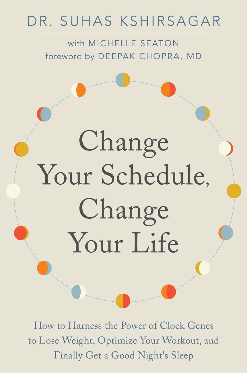 Change Your Schedule, Change your Life $18 