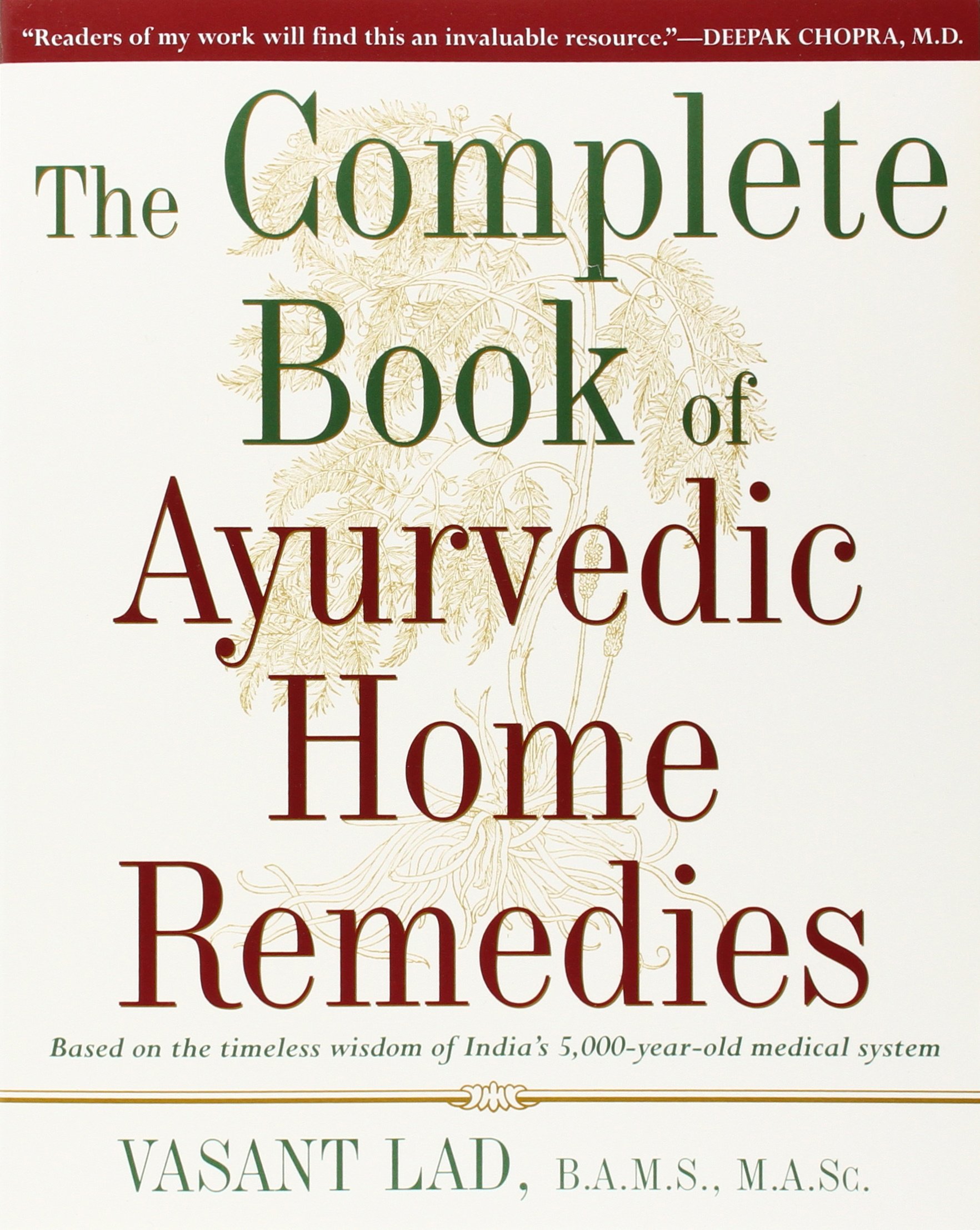Complete Book of Ayurvedic Home Remedies $14 