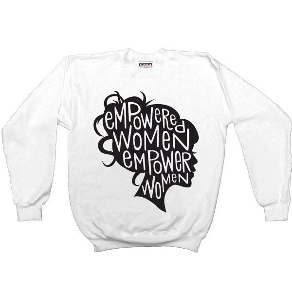 Feminist Apparel Empowered Women Sweatshirt $45 
