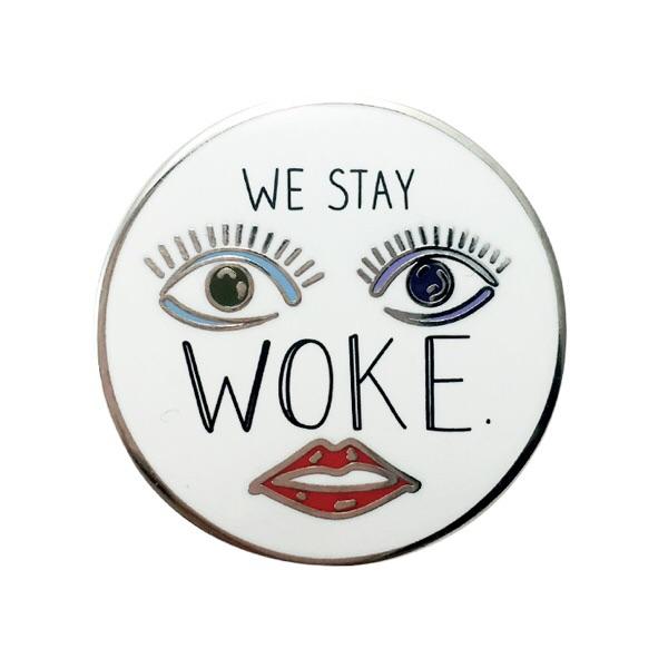 Bulletin We Stay Woke Pin $10 