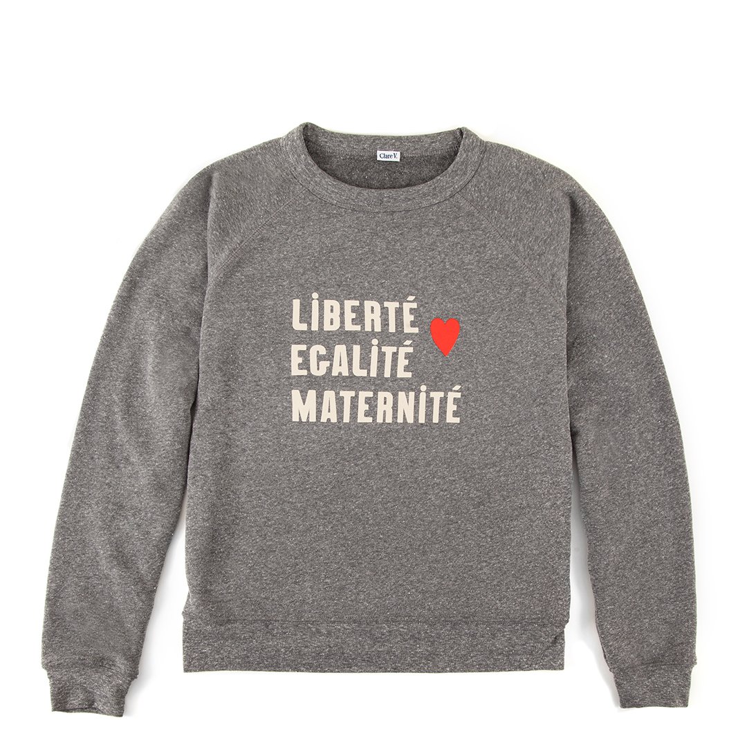 Clare V “Liberté, égalité, maternité” Sweatshirt $115