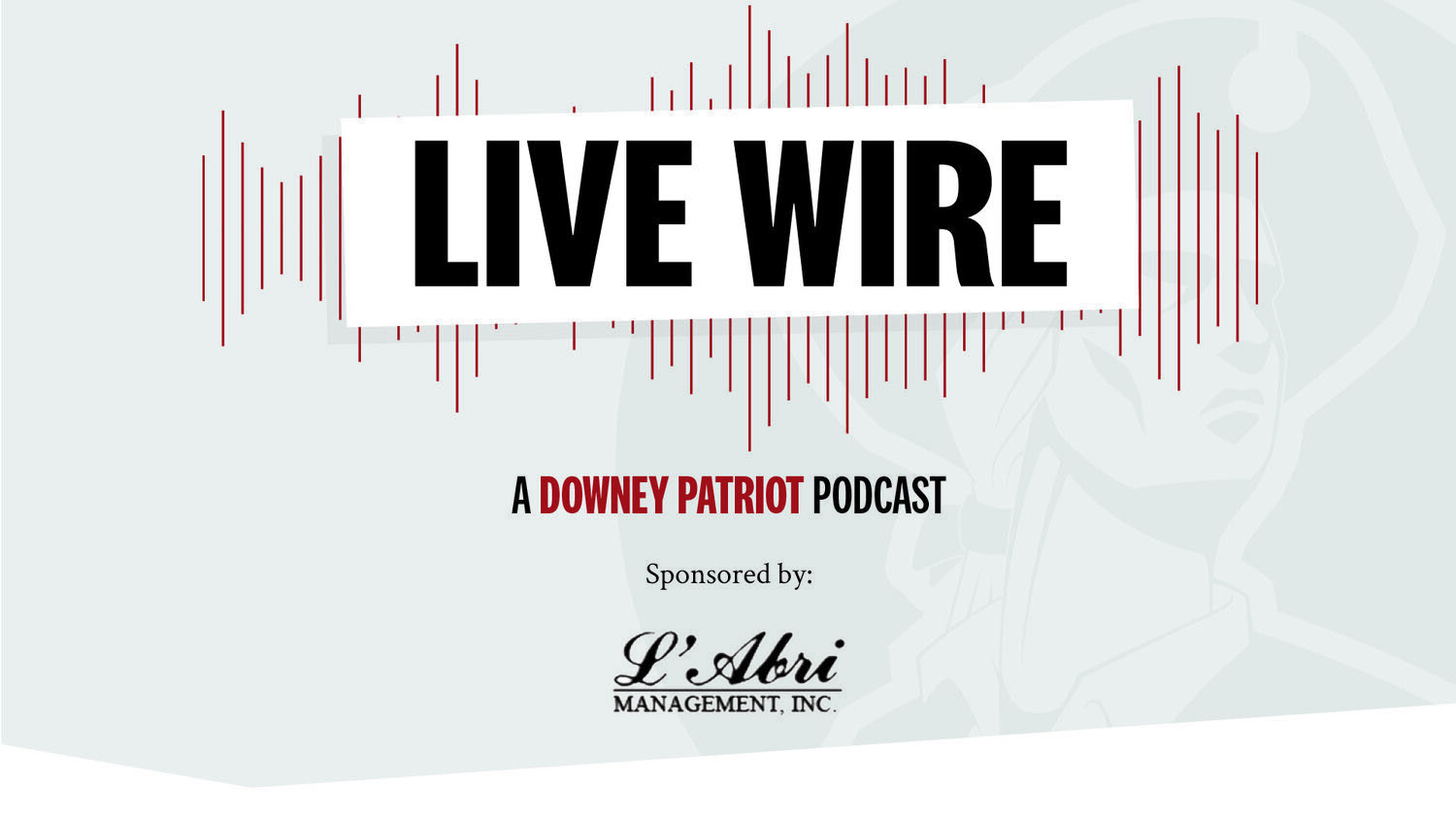PODCAST: Let's Talk Downey Politics