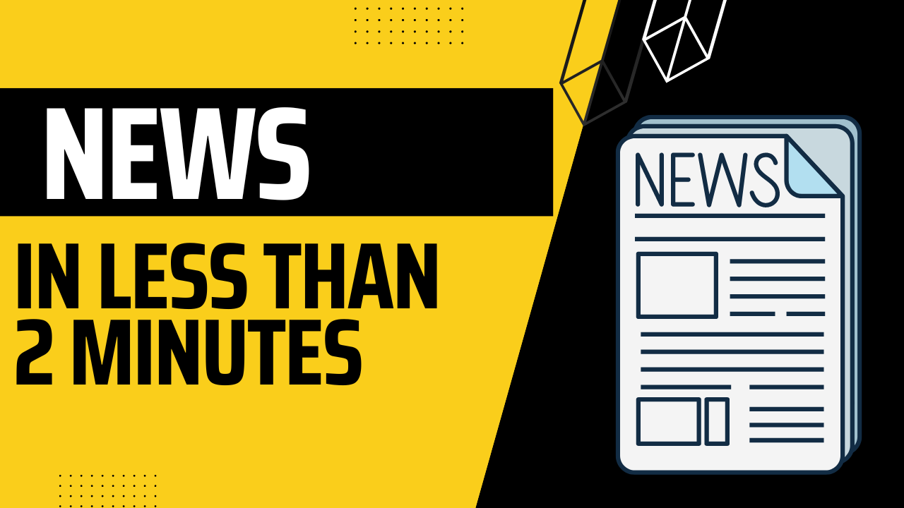 News Roundup in Under 2 Minutes: 5/20/22