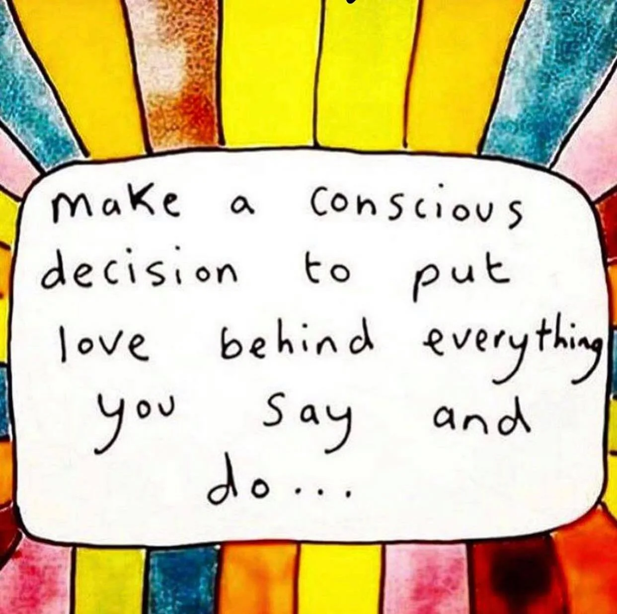 Awwwww...I love this! You can't go wrong if you set this intention! <3