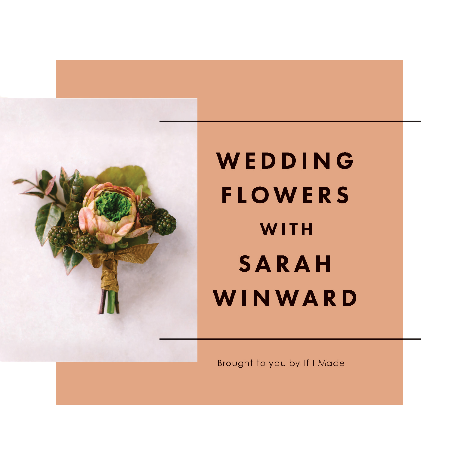 Wedding_Flowers_with_Sarah_Winward-8.5x5.5-V1.1_w_thumbnail--6.png