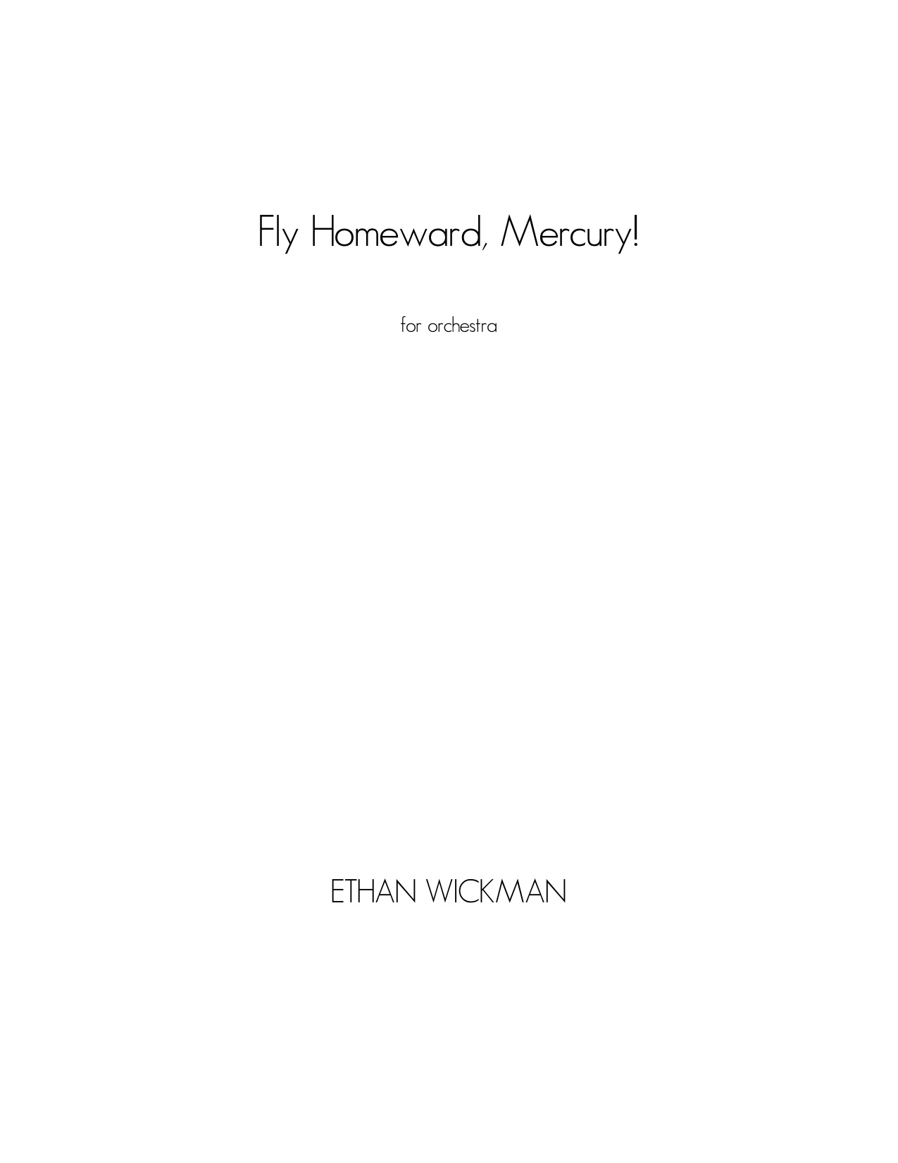 Fly Homeward, Mercury!