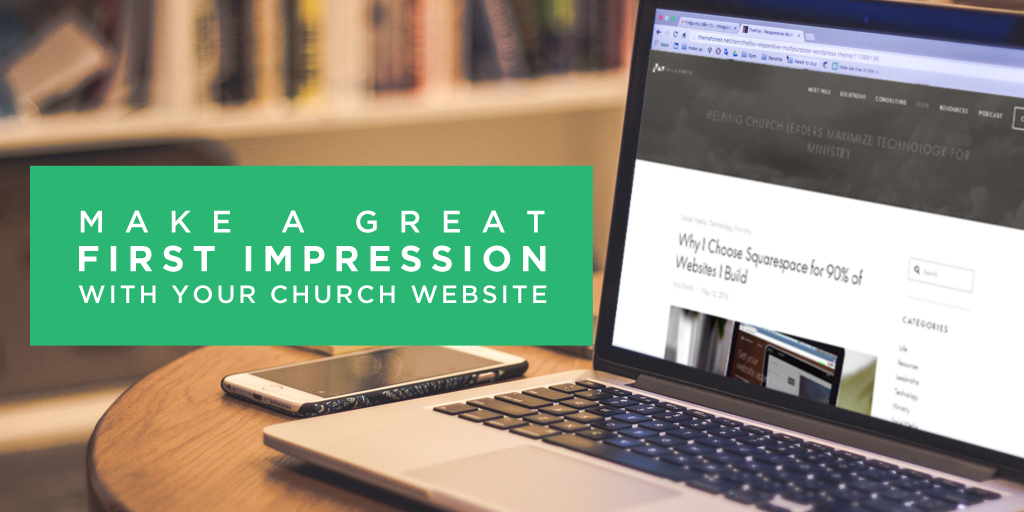 Make a Great First Impression with Your Church Website.png