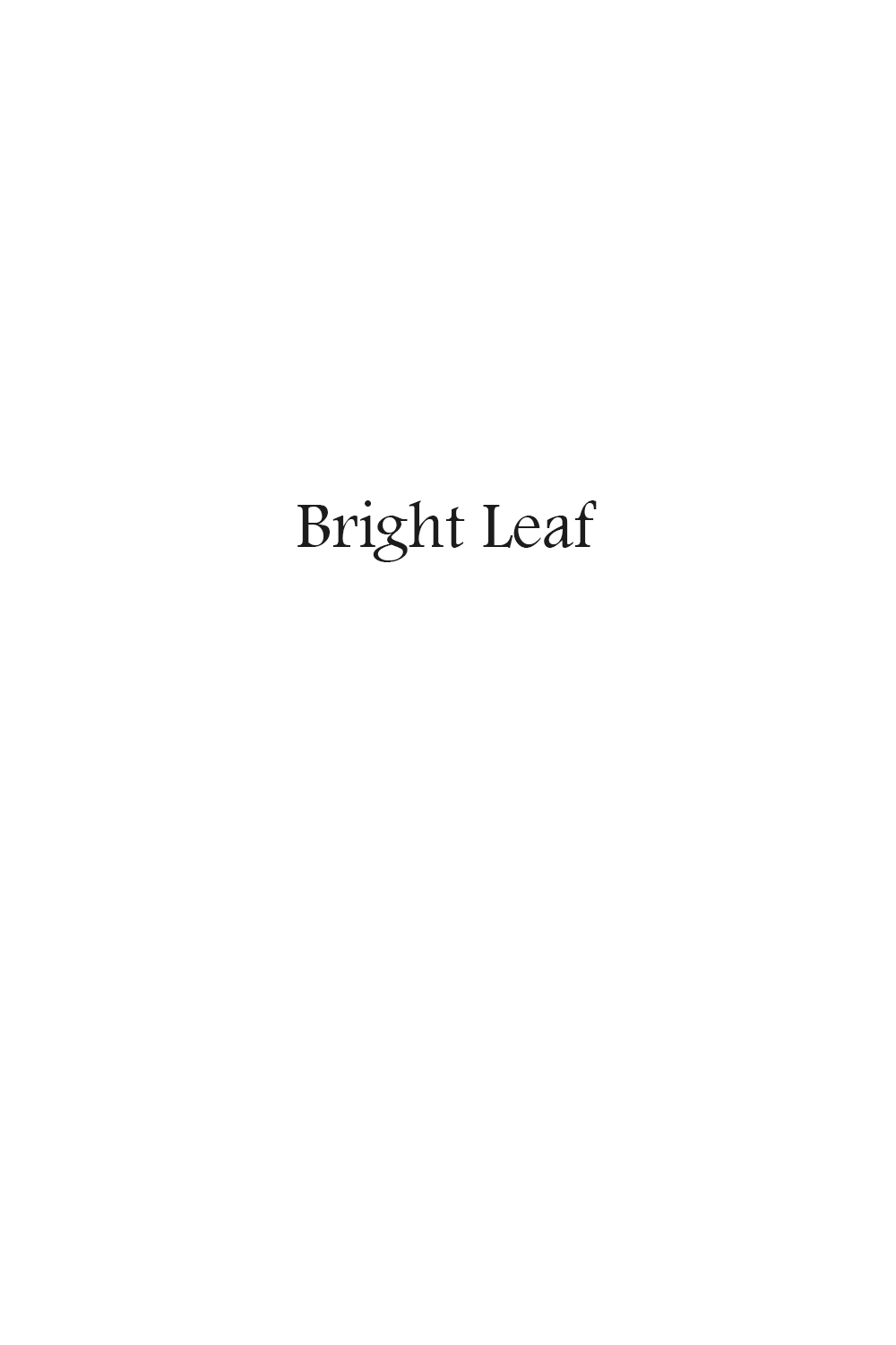 Bright Leaf.jpg