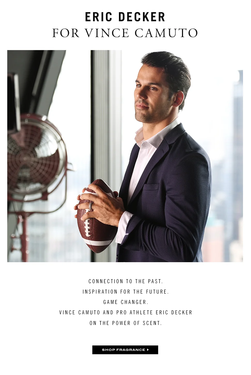 Vince Camuto – Eric Decker